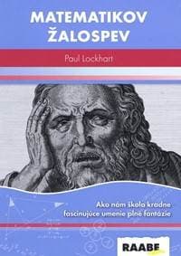 Matematikov žalospev - Lockhart Paul