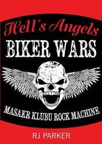 Hells Angels Války motorkářů - Masakr klubu Rock Machine - Parker Robert B.