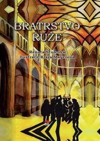 Bratrstvo růže - Štulcová Renata 1
