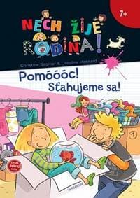 Nech žije rodina! (1) - Pomóóóc! Sťahujeme sa! - Sagnier Christine