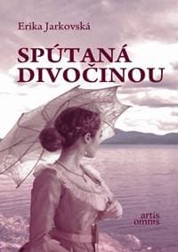 Spútaná divočinou - Jarkovská Erika 1