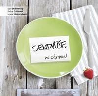 Sendviče na zdravie - Bukovský,Petra Galisová,Ivana Mésarošová Igor 1