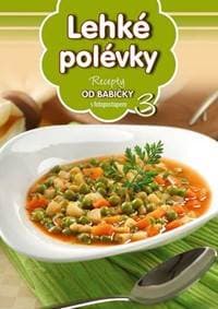 Recepty od babičky 3 - Lehké polévky - autor neuvedený 1