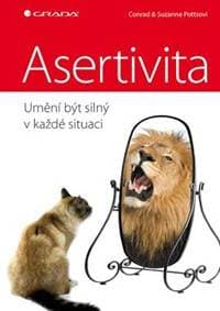 Asertivita - umění být silný v každé situaci - Potts , Suzanne Potts Conrad 1