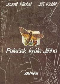 Paleček krále Jiřího - Josef Hiršal, Jiří Kolář 1
