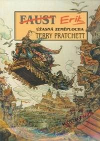 Faust Erik - Úžasná Zeměplocha - Pratchett Terry