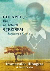 Chlapec, který se setkal s Ježíšem - Ilibagiza Immaculée 1