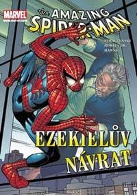 Spider-Man - Ezekielův návrat - Straczynski Michael J.