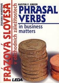 Frázová slovesa v obchodních záležitostech (Phrasal Verbs in business matters) - Vanišová Zuzana 1