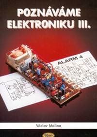 Poznáváme elektroniku III. - Václav Malina 1