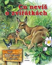 Co nevíš o zvířátkách - autor neuvedený 1