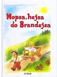 Hopsa, hejsa do Brandejsa - autor neuvedený 1