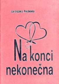 Na konci nekonečna - Jaroslava Pechová, Inka Delevová 1