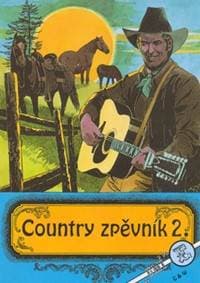 Country zpěvník 2. - Kolektiv autorů 1