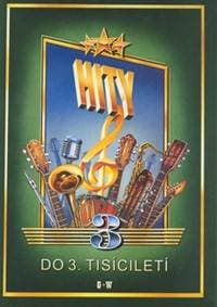 Hity do 3. tisíciletí 3 - Kolektiv autorů 1