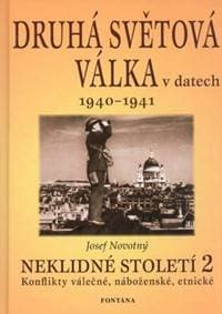 Druhá světová válka v datech 1940 - 1941 - Josef Novotný 1