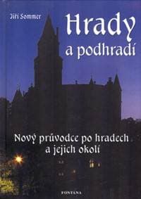 Hrady a podhradí - Jiří Sommer 1