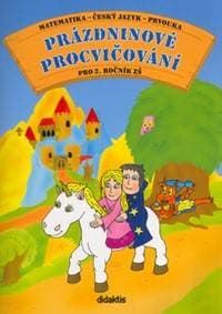 Prázdninové procvičování pro 2.ročník ZŠ - Andrea Brázdová, Martin Kučera 1