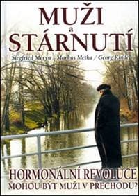 Muži a stárnutí - Siegfied Meryn, Markus Metka, Georg Kindel 1