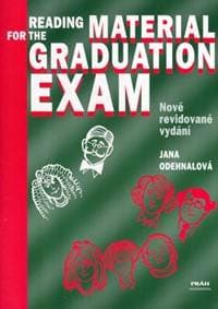 Reading Material for the Graduation Exam - Jana Odehnalová, Irena Hladká 1