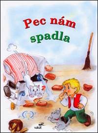 Pec nám spadla - autor neuvedený 1