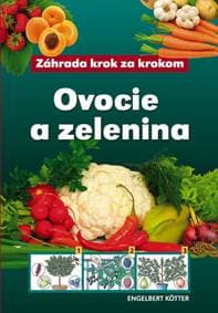 Ovocie a zelenina - Engelbert Kötter 1