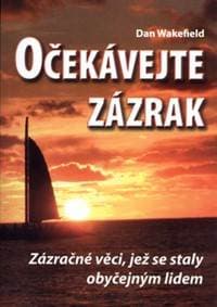 Očekávejte zázrak - Dan Wakefield 1