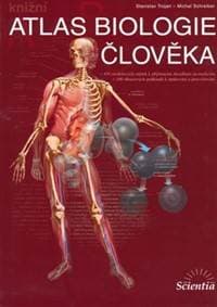 Atlas biologie člověka - kniha - Stanislav Trojan, Michal Schrieber