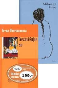 Balíček 2ks Nezavěšujte se + Milostný život - Irena Obermannová, Cruja Salevová