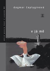 V já mě - Dagmar Čaplingynová 1