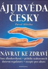 Ájurvéda česky - Pavol Hlôška 1