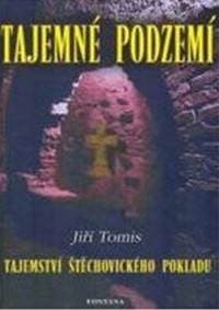 Tajemné podzemí - Jiří Tomis