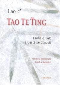 Tao Te Ťing - Lao-c´