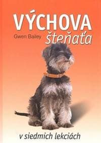 Výchova šteňaťa - Gwen Bailey 1