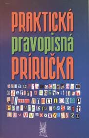 Praktická pravopisná príručka - autor neuvedený 1
