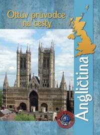 Ottův průvodce na cesty Angličtina - autor neuvedený 1