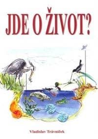 Jde o život? - Vladislav Trávníček 1
