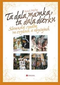 Ta dala mamka, ta dala dcérku - Vojtech Majling 1