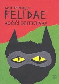 Felidae - Akif Pirincci 1