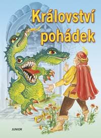 Království pohádek - Kolektiv autorů 1