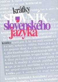 Krátky slovník slovenského jazyka - autor neuvedený 1