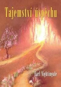 Tajemství úspěchu - Earl Nightingale 1