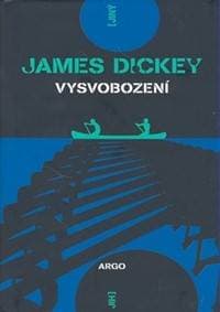 Vysvobození - James Dickey 1