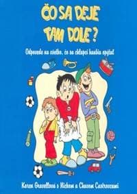 Čo sa deje tam dole? - Karen Gravellová, Nick Castro, Chava Castro 1