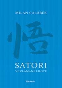 Satori ve Zlámané Lhotě - Milan Calábek 1