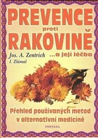 Prevence proti rakovině - Josef A. Zentrich