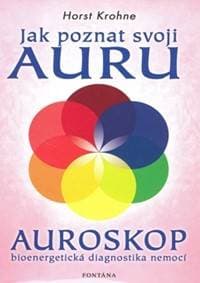 Jak poznat svoji auru - autor neuvedený 1