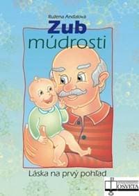 Zub múdrosti - Ružena Anďalová, Ján Vrabec 1
