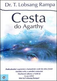 Cesta do Agarthy - Lobsang T. Rampa