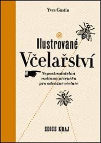 Ilustrované včelařství - Yves Gustin 1